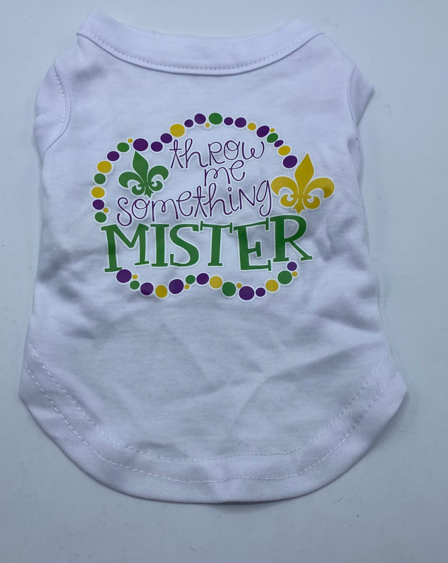 Throw Me Something Mister White Pet Shirt.