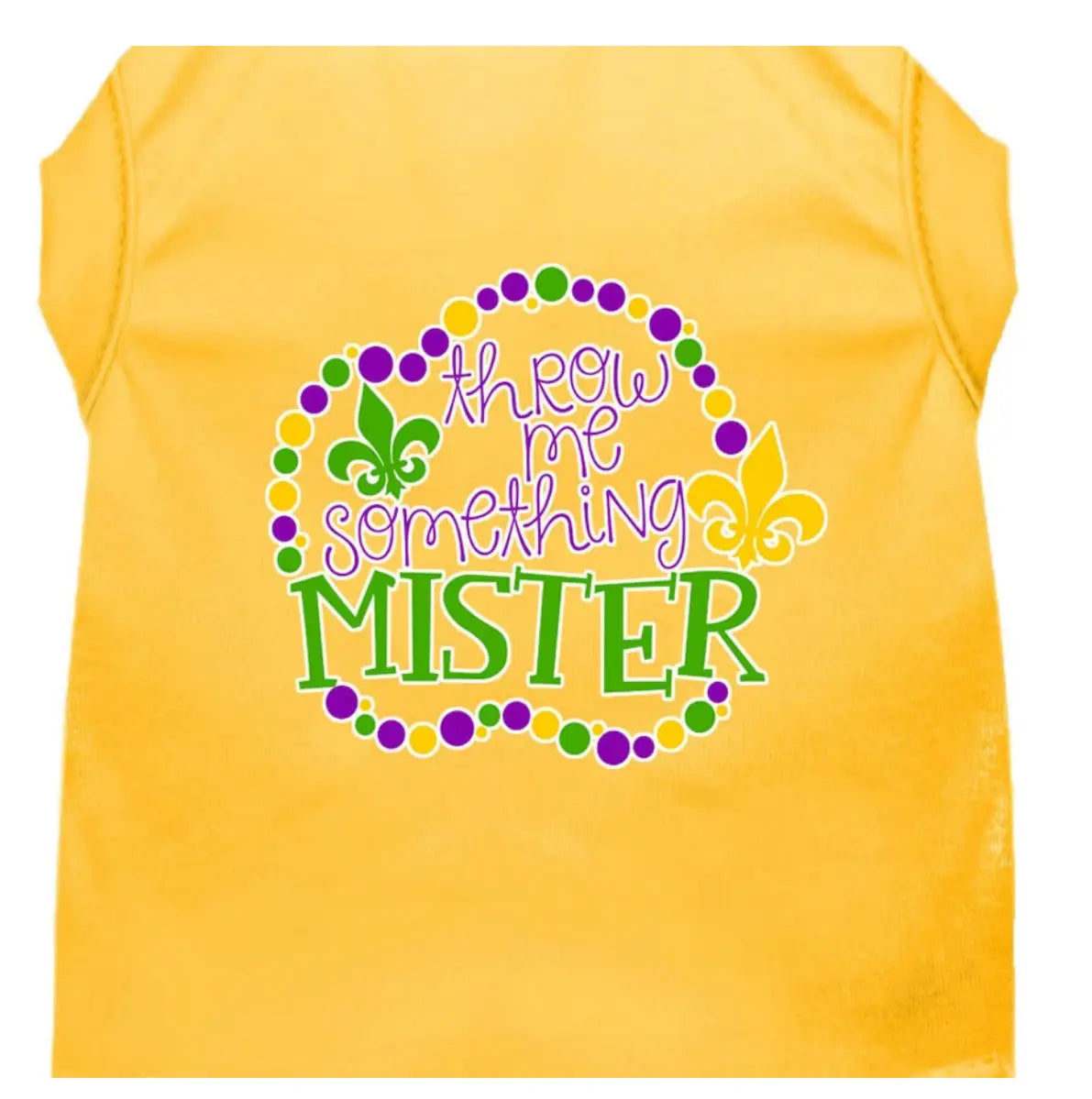 Pet Dog & Cat Shirt Screen Printed, "Throw Me Something Mister" (Yellow). Mirage Pet Products