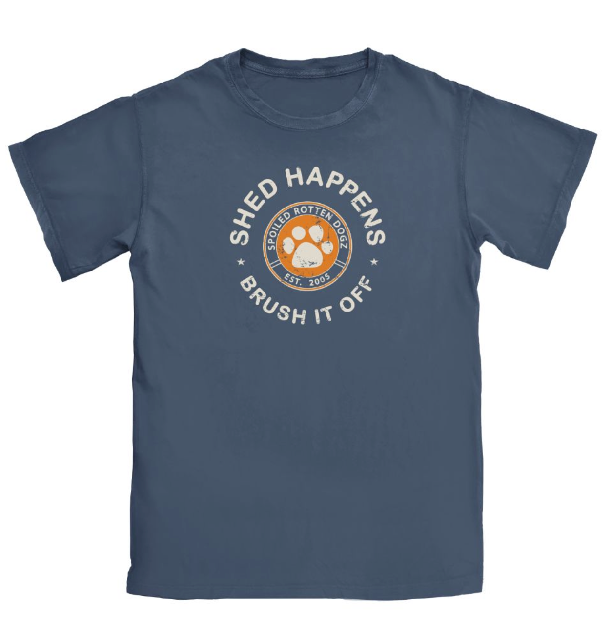 Shed Happens, Brush It Off Human T-Shirt.