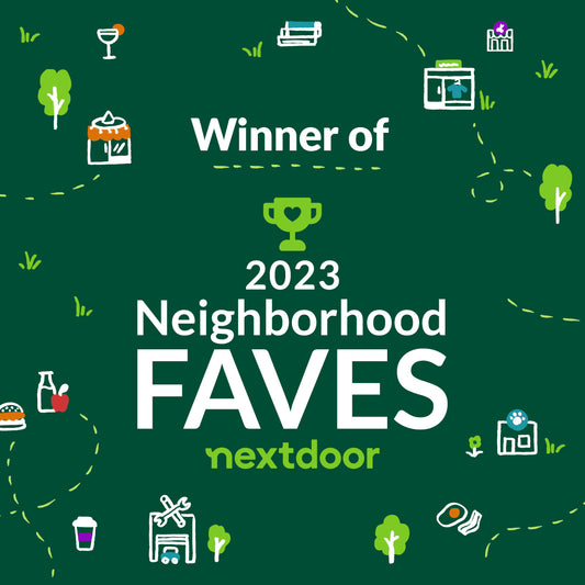 Thanks for naming us once again Nextdoor Neighborhood Favorite 2023