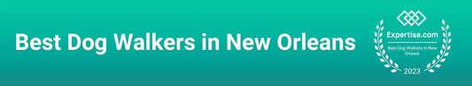 Expertise.com 2023 Top 7 Best Dog Walkers in New Orleans