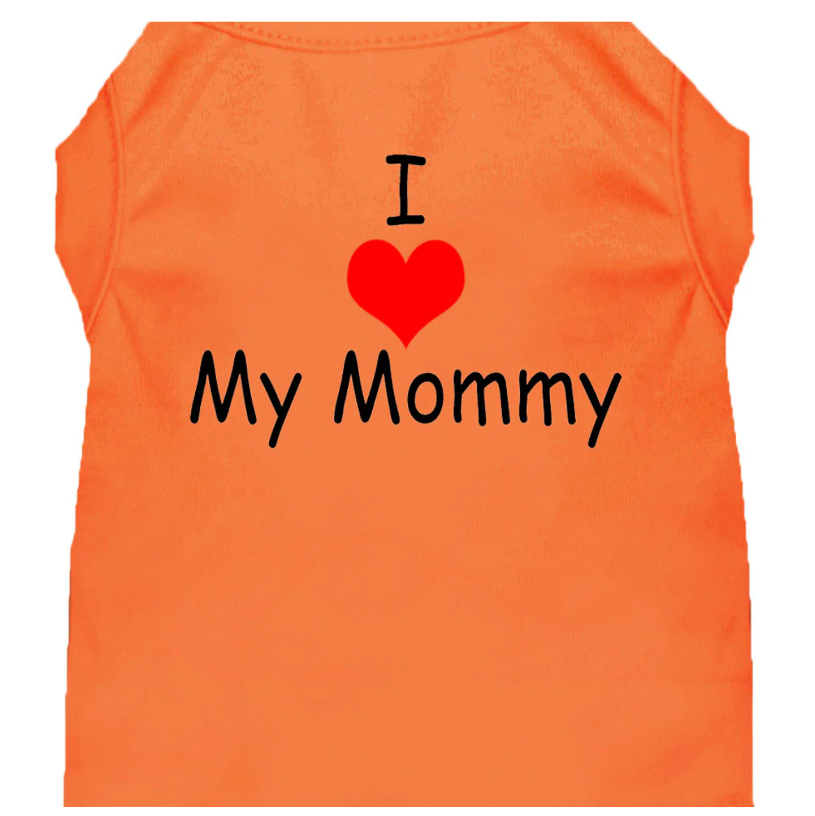 Pet Dog & Cat Shirt Screen Printed, "I Love My Mommy"(Orange)