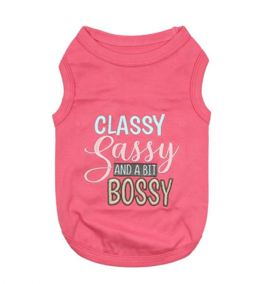 Classy Sassy bit Bossy Dog T-Shirt.
