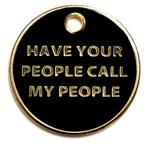Call My People Tag.
